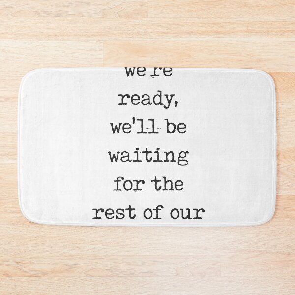 Item preview, If we wait until we're ready - Lemony Snicket Quote - Literature - Typewriter Print designed and sold by Studio Grafiikka.