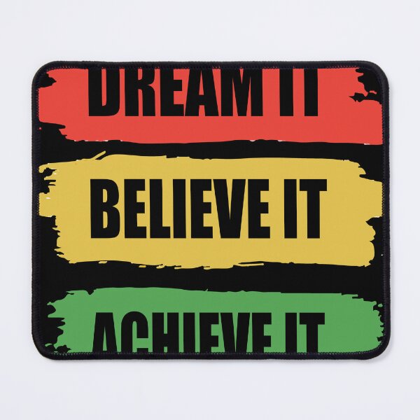 Item preview, Dream it Believe it Achieve it designed and sold by GSJGROUP.