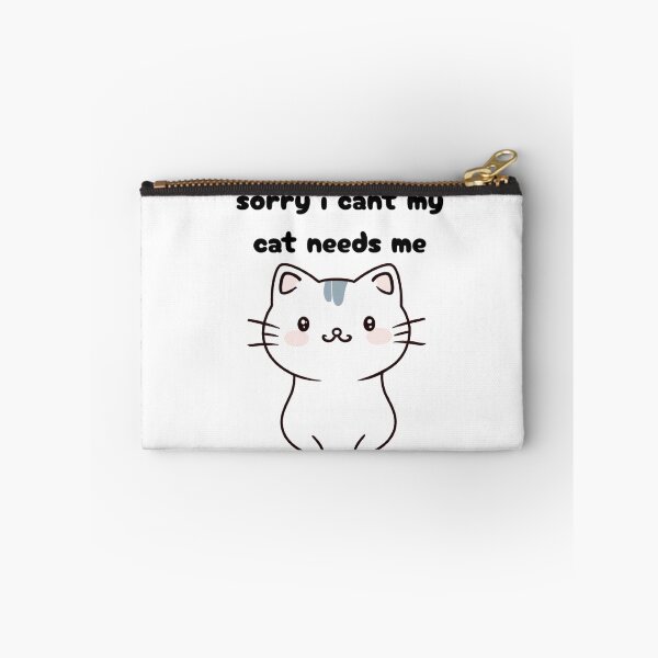 Item preview, sorry i cant my cat needs me designed and sold by PrinttParadise.