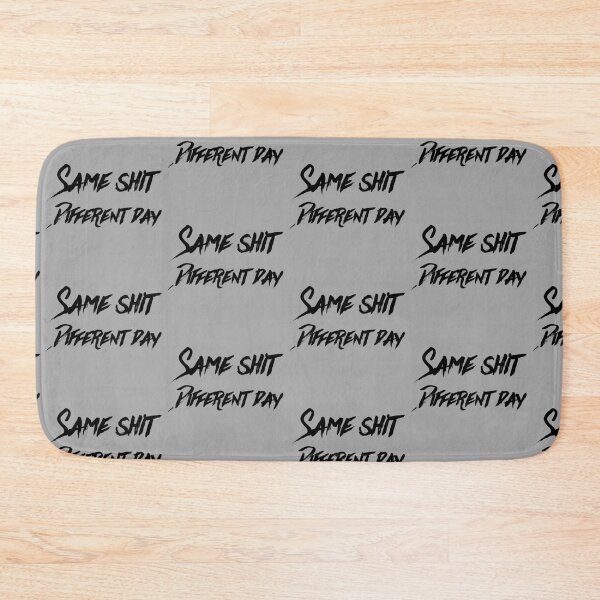 Item preview, Same shit different day designed and sold by GGsCreations.