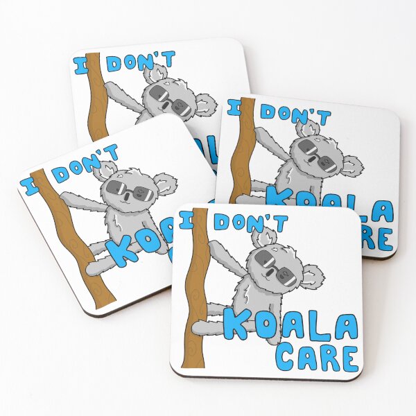 Item preview, I Don't Koala Care designed and sold by snickrdoodlr.