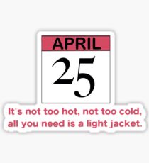 April 25th Sticker