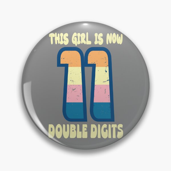 Item preview,  This girl is now 11 double digits designed and sold by giftfromheart.