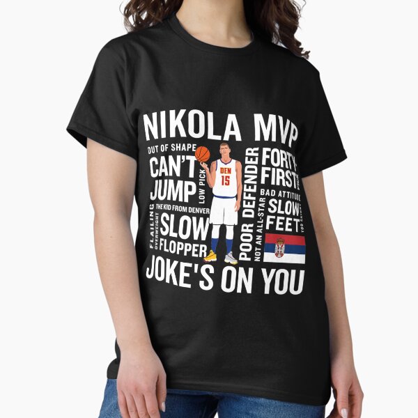 Item preview, Jokic Mvp Joke_amp_x27_s on You Premium designed and sold by fellogot29.