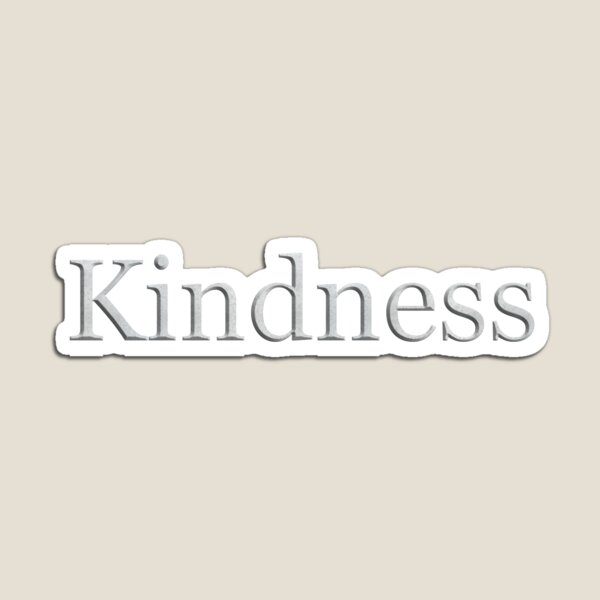 Item preview, Kindness (White Marble Text) designed and sold by Swabcraft.
