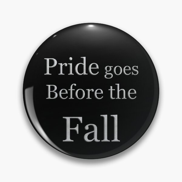 Item preview, Pride goes before the fall (White Marble Text) designed and sold by Swabcraft.
