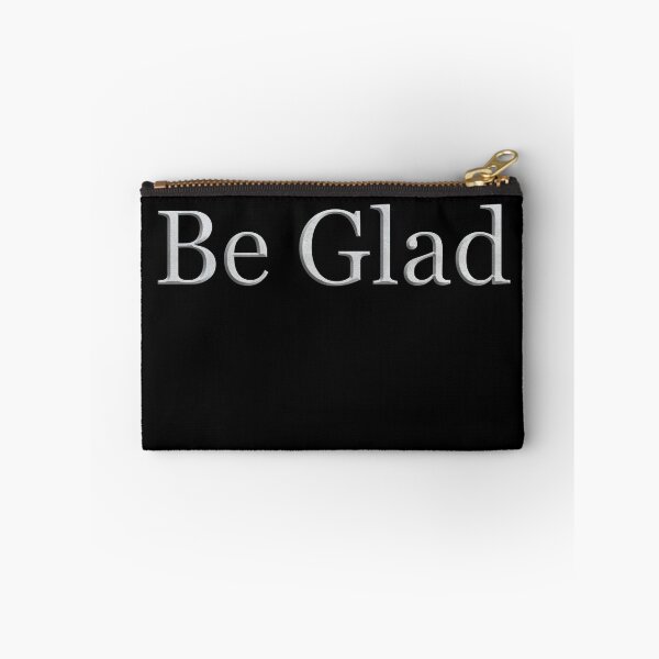 Item preview, Be Glad (White Marble Text) designed and sold by Swabcraft.