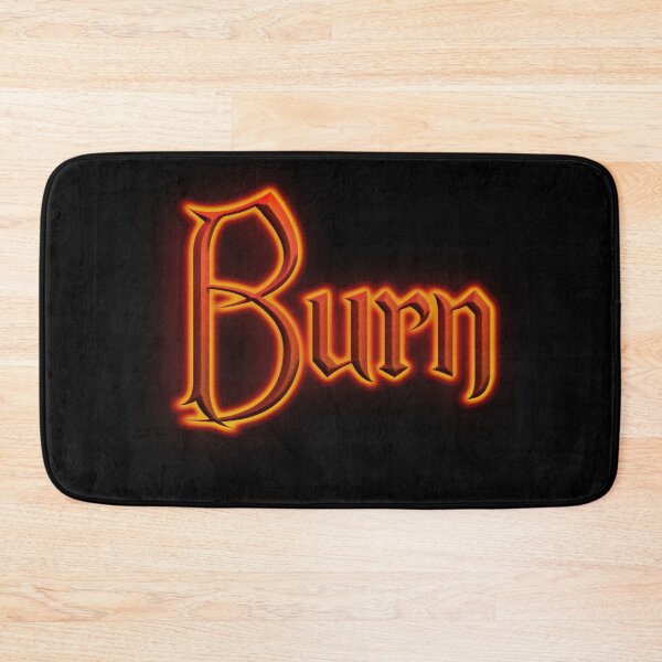 Item preview, Burn (Fiery Glowing Text) designed and sold by Swabcraft.