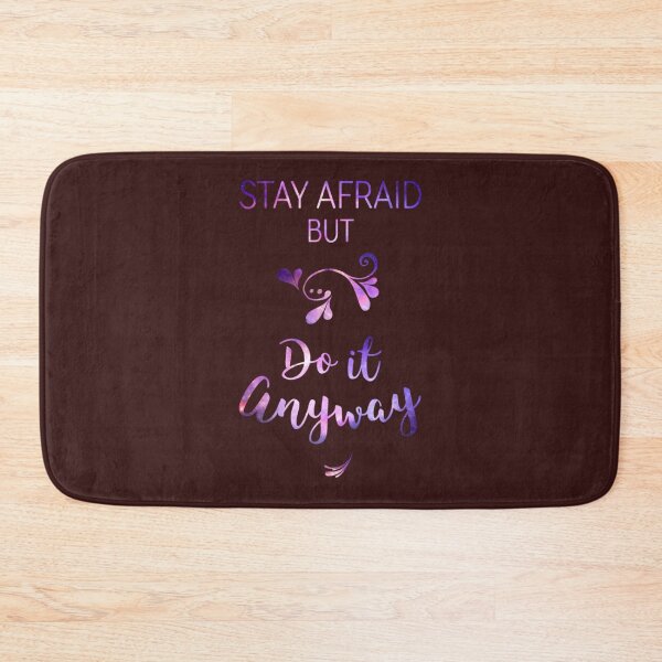Item preview, Stay Afraid, But Do It Anyway (quote by Carrie Fisher) designed and sold by CultRatedanan.