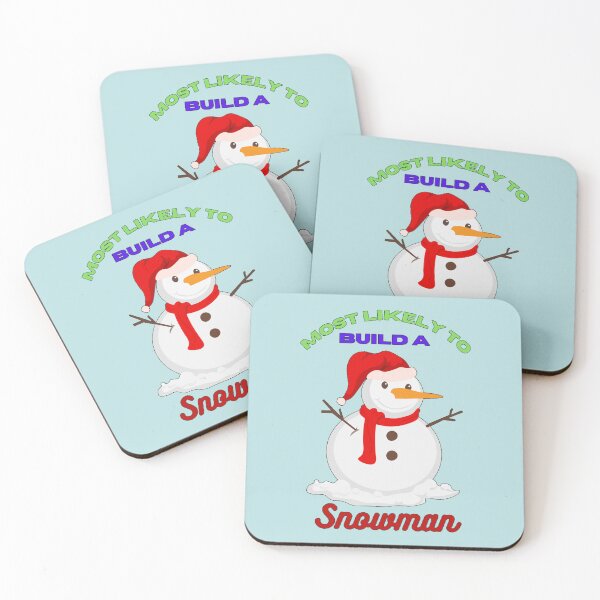 Item preview, Most Likely To Build A Snowman designed and sold by DarrinHowe.