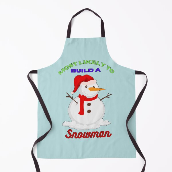 Item preview, Most Likely To Build A Snowman designed and sold by DarrinHowe.