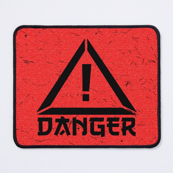 Item preview, DANGER designed and sold by KitohodkA.