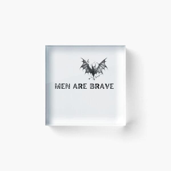 Item preview, Men Are Brave  designed and sold by stylestamp .0.