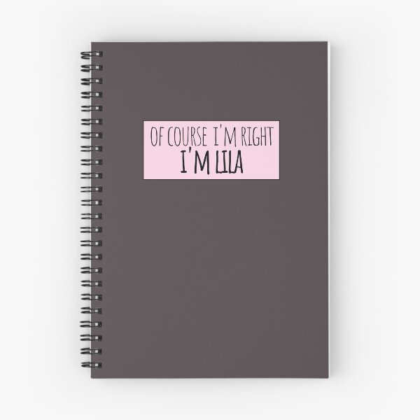 Item preview, Of Course I'm Right I'm Lila Funny Personalized designed and sold by kindxinn.