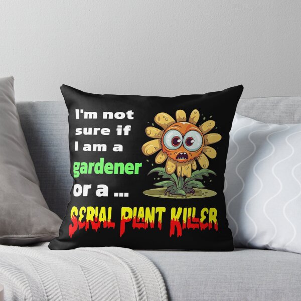Item preview, Funny, Serial Plant Killer Gardening Meme designed and sold by Image-Caption.