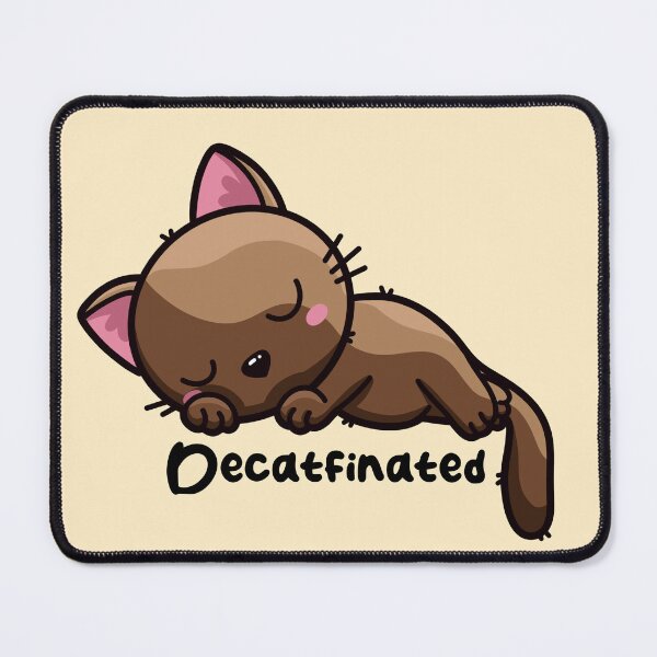 Item preview, Decatfinated - Decaf Coffee Cat designed and sold by Laura-D-Art.