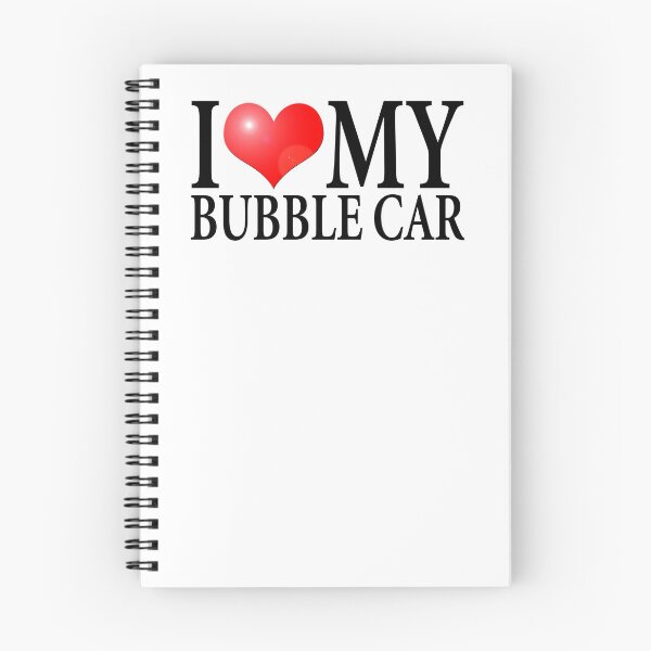 Item preview, I LOVE MY BUBBLE CAR designed and sold by OldClassicCar.