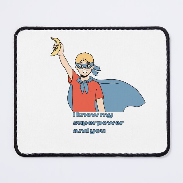 Item preview, I know my superpower and you designed and sold by Adilessayeh.