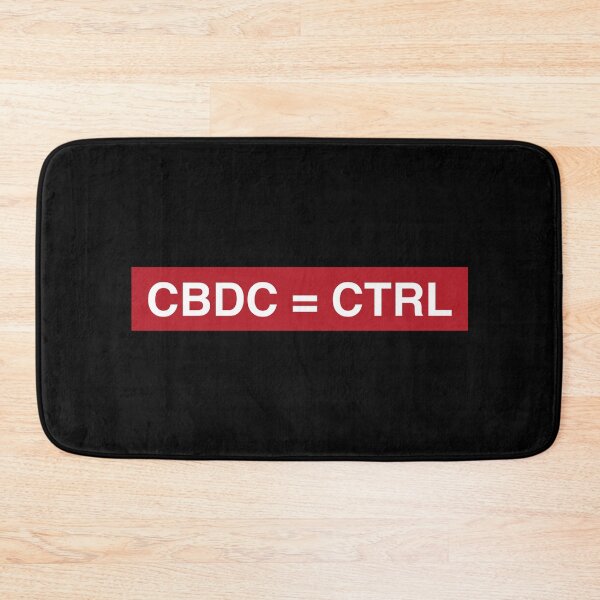 Item preview, CBDC = CTRL, Stay free reject cbdc, say no to cbdc, central bank digital currency, Britcoin designed and sold by Giovanni-c.