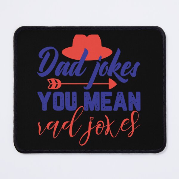 Item preview, Dad jokes you mean rad jokes designed and sold by Szafone.