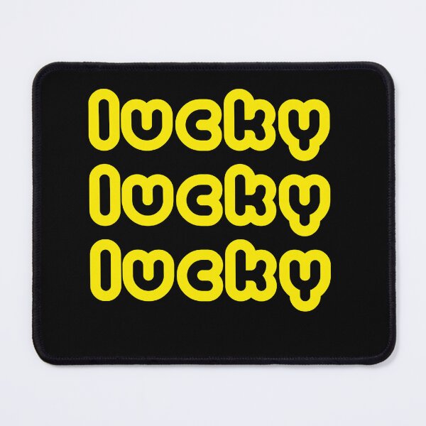 Item preview, Lucky Lucky Lucky–YW-2 designed and sold by cjgraphic.