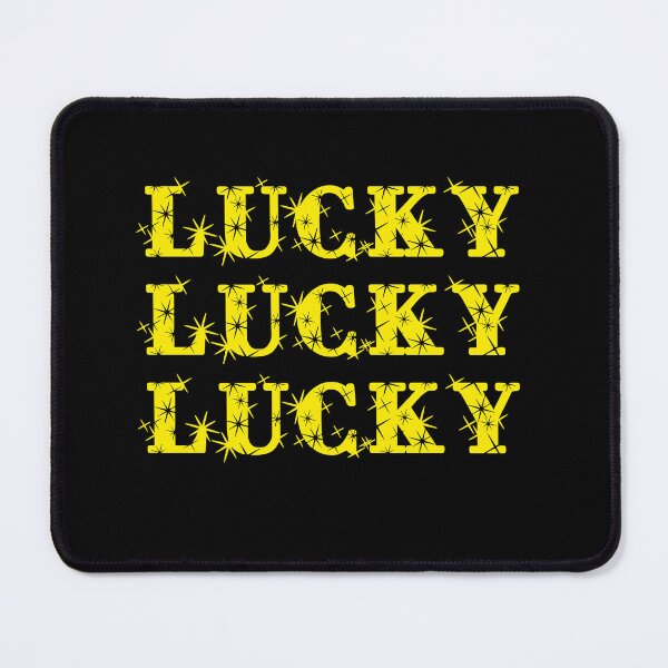 Item preview, Lucky Lucky Lucky–YW-4 designed and sold by cjgraphic.