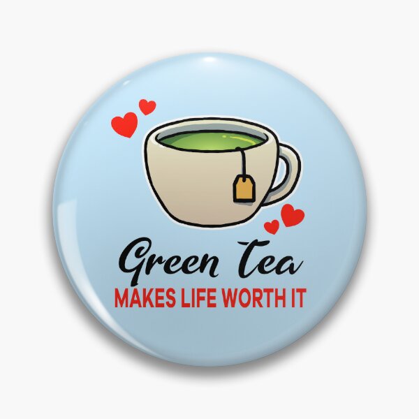 Item preview, Green Tea makes life worth it designed and sold by jonmlam.