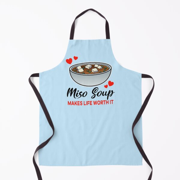 Item preview, Miso Soup makes life worth it designed and sold by jonmlam.