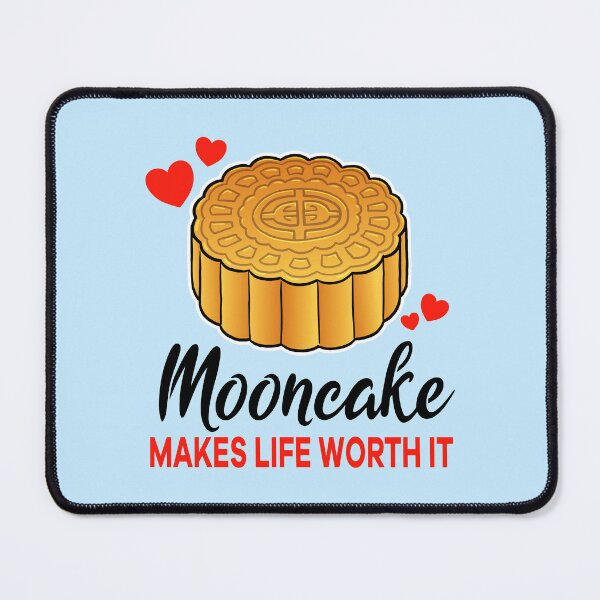 Item preview, Mooncake makes life worth it designed and sold by jonmlam.