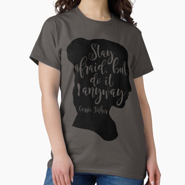 Vista previa del artículo con la obra «Carrie Fisher Mantén el miedo, pero hazlo de todos modos», diseñado y vendido por HMDdesignz.