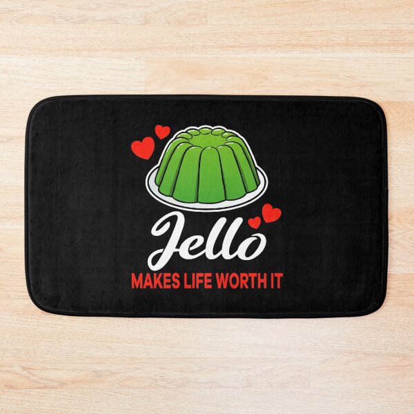 Item preview, Green Jello makes life worth it saying designed and sold by jonmlam.