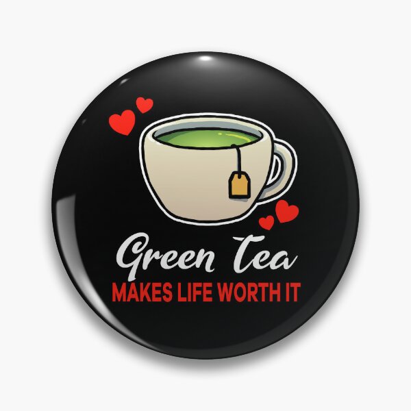Item preview, Green Tea makes life worth it saying designed and sold by jonmlam.