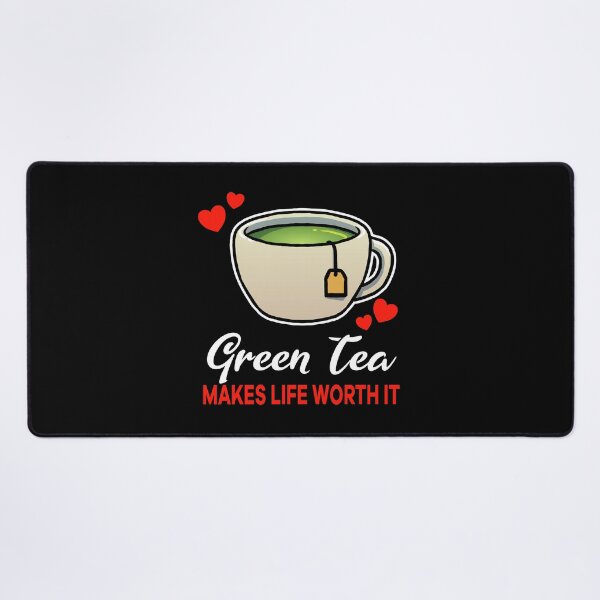 Item preview, Green Tea makes life worth it saying designed and sold by jonmlam.