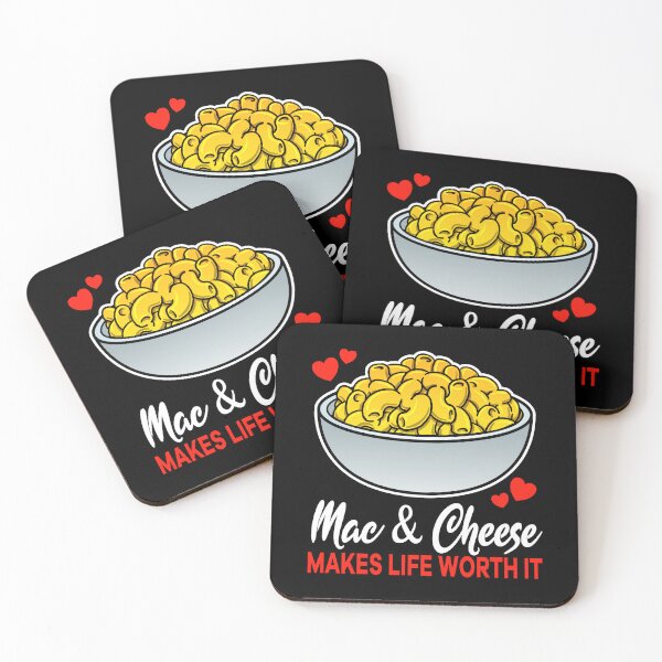 Item preview, Mac and Cheese makes life worth it saying designed and sold by jonmlam.