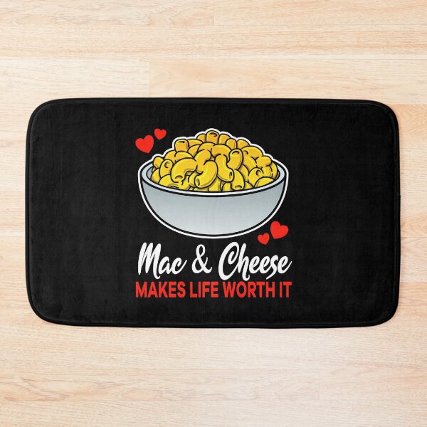 Item preview, Mac and Cheese makes life worth it saying designed and sold by jonmlam.