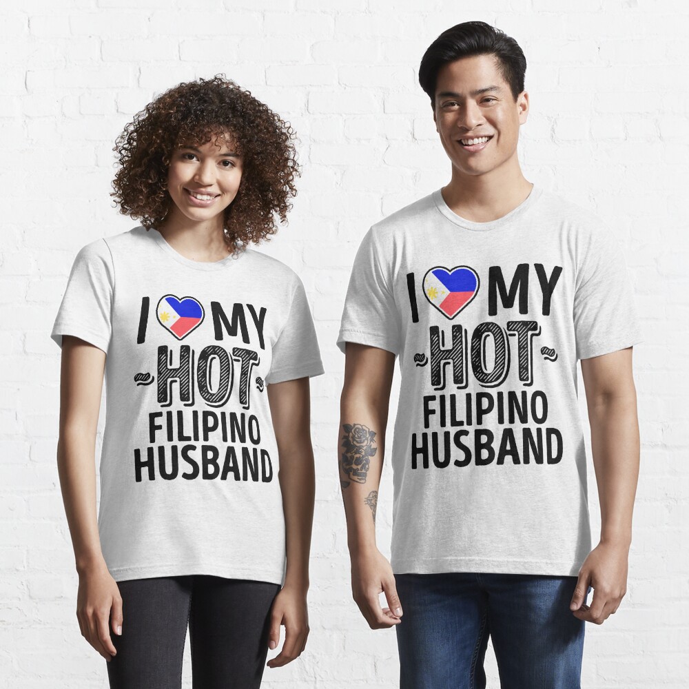 I Love My Hot Filipino Husband Cute Philippines Couples Romantic Love T Shirts And Stickers T