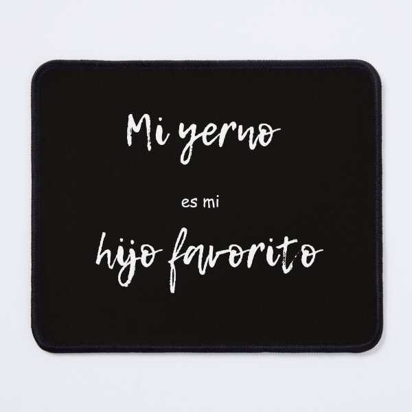 Item preview, mi yerno es mi hijo favorito  designed and sold by jkrphoto.