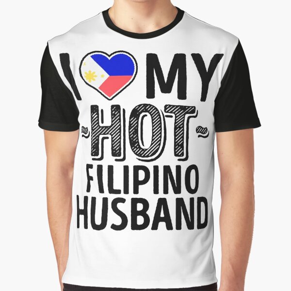 I Love My Hot Filipino Husband Cute Philippines Couples Romantic Love T Shirts And Stickers T