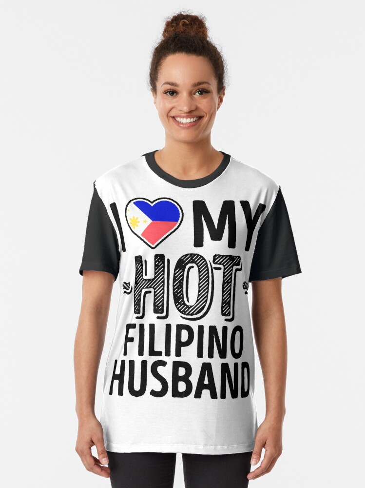 I Love My Hot Filipino Husband Cute Philippines Couples Romantic Love T Shirts And Stickers T