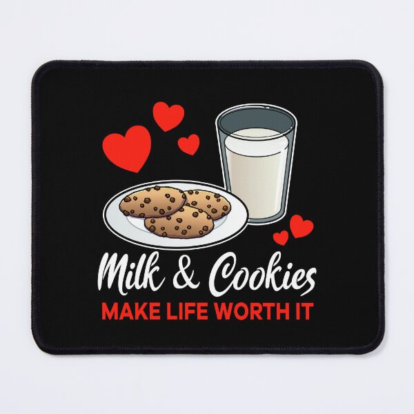 Item preview, Milk and Cookies make life worth it saying designed and sold by jonmlam.