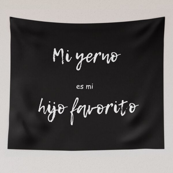 Item preview, mi yerno es mi hijo favorito  designed and sold by jkrphoto.