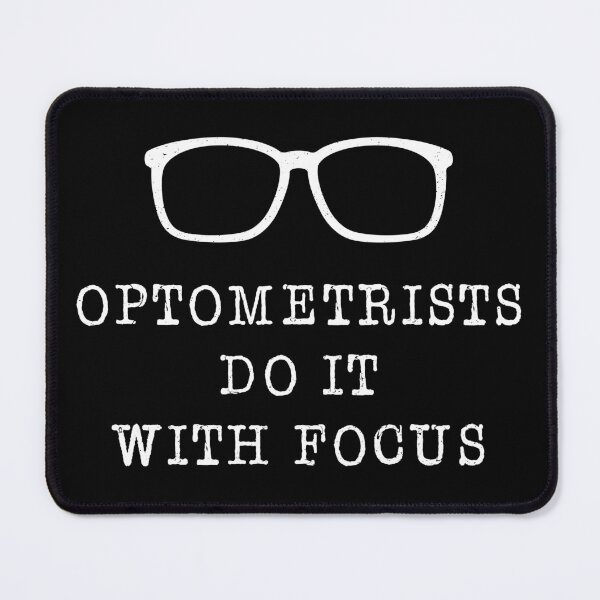 Item preview, Optometrists Do It With Focus designed and sold by teesaurus.