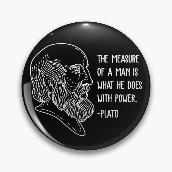 Item preview, Plato Wisdom Quotes - The Measure of a Man designed and sold by CMTees.