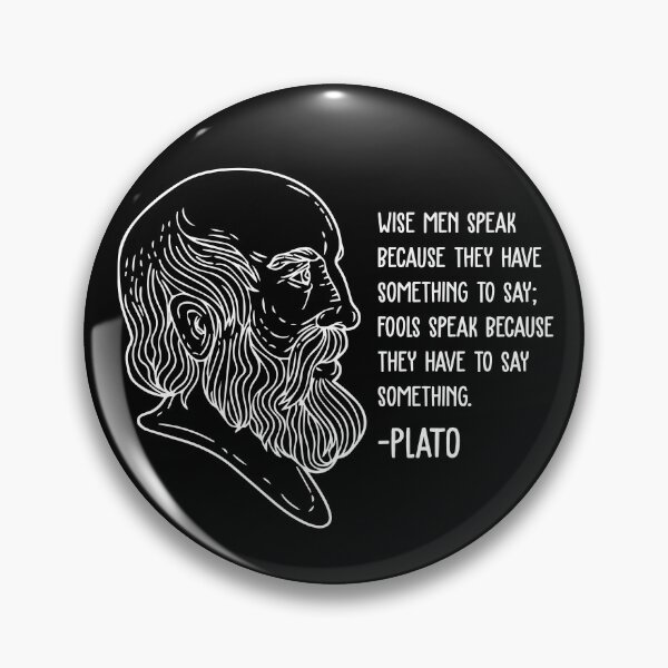 Item preview, Plato Wisdom Quotes - Wise Men Speak designed and sold by CMTees.