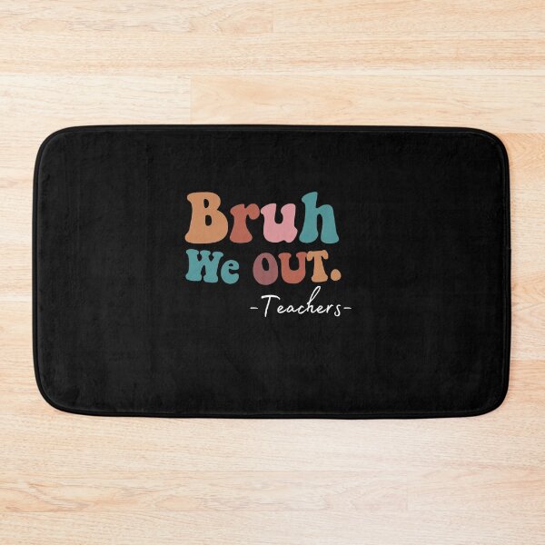 Item preview, Bruh We Out Teachers Last Day Of School funny Summer teacher T-Shirt designed and sold by zakibenj.