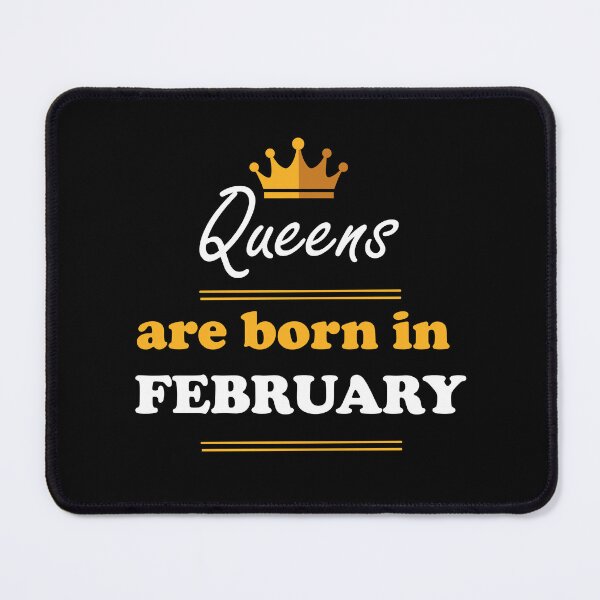 Item preview, Queen are born in February designed and sold by desinganddecor.