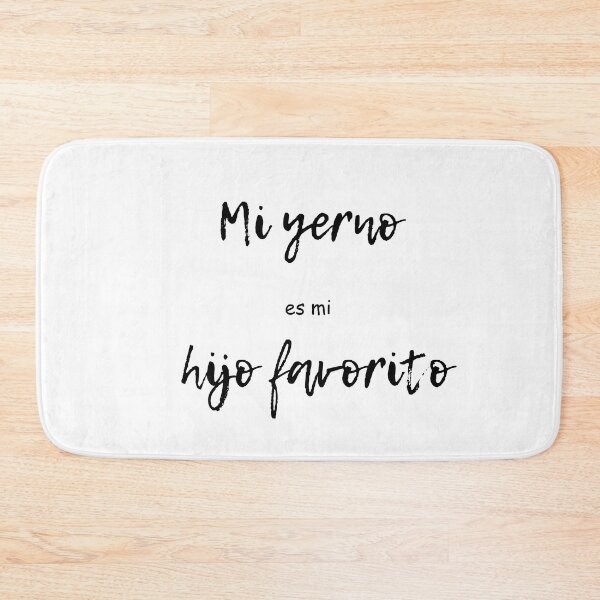Item preview, mi yerno es mi hijo favorito  designed and sold by jkrphoto.