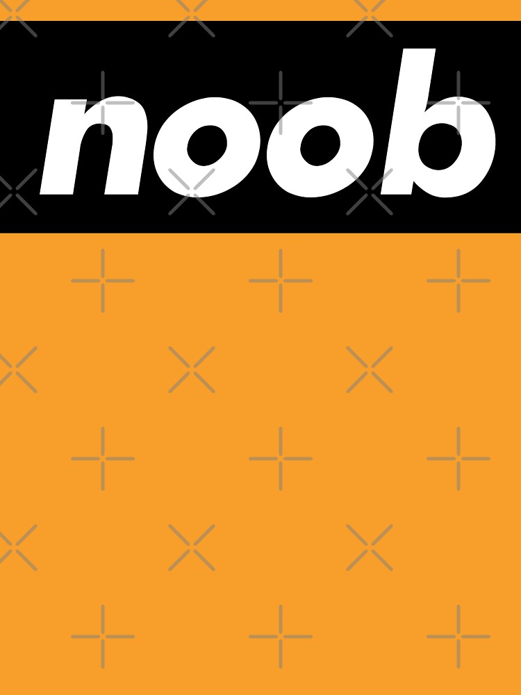 noob-words-that-mean-something-totally-different-when-you-re-a-gamer-t-shirt-by-projectx23