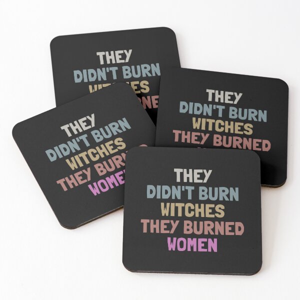 Item preview, They Didn't Burn Witches They Burned Women designed and sold by StickerSparkle.