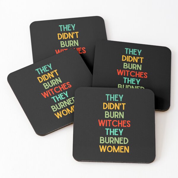 Item preview, They Didn't Burn Witches They Burned Women designed and sold by StickerSparkle.
